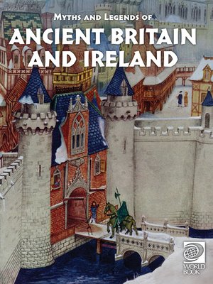 cover image of Myths and Legends of Ancient Britain and Ireland